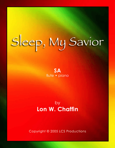 Sleep, My Savior (arr. Lon W. Chaffin)