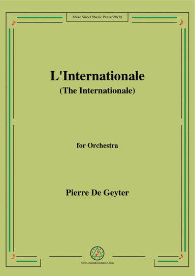 De Geyter-L'Internationale,for Orchestra (arr. MSM)