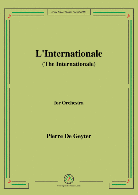 De Geyter-L'Internationale,for Orchestra (arr. MSM)