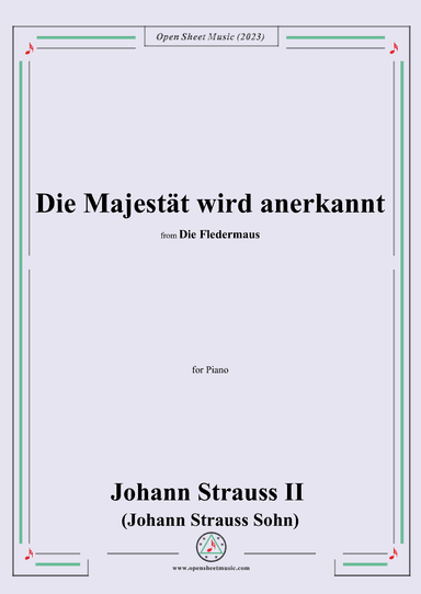 Johann Strauss II-Die Majestät wird anerkannt(No.13),for Piano (arr. OSM Press)