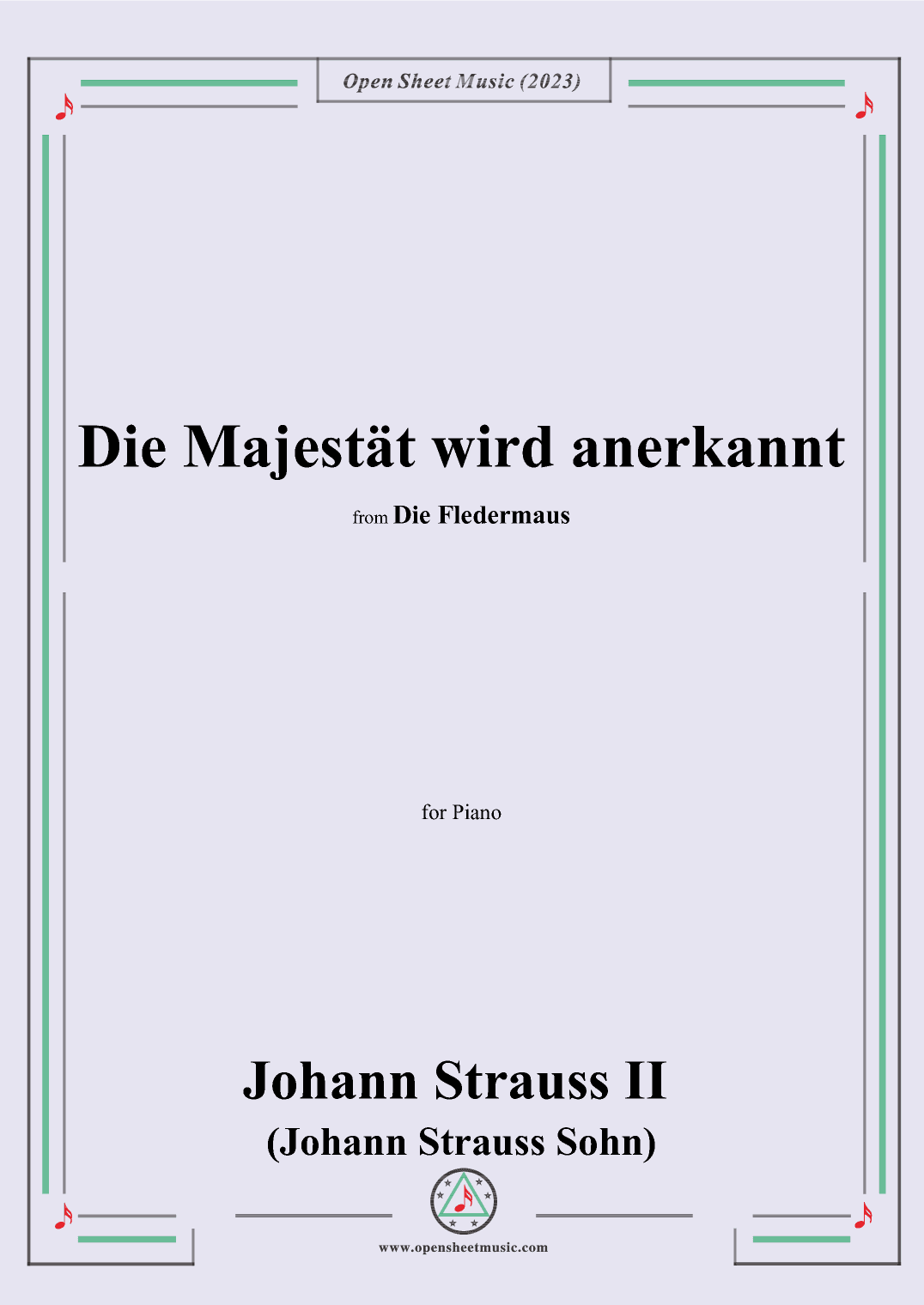 Johann Strauss II-Die Majestät wird anerkannt(No.13),for Piano (arr. OSM Press)