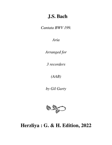 Aria: Stumme Seufzer, stille Klagen from Cantata BWV 199 (arrangement for 3 recorders (AAB)) (arr. Gil Garty)
