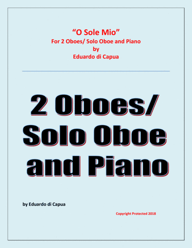 O Sole Mio - 2 Oboes and Piano (arr. Raymond Fenech)