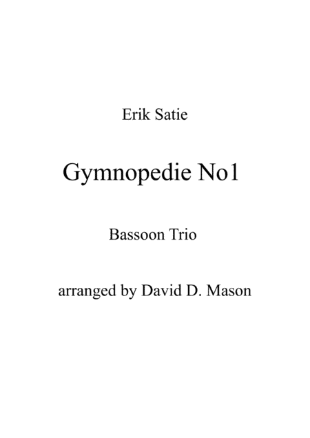 Gymnopedie No1 (arr. David D. Mason)