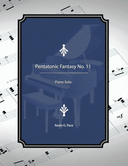 Pentatonic Fantasy No. 11 - piano solo