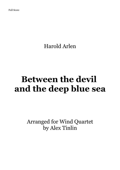 Between The Devil And The Deep Blue Sea (arr. Alex Tinlin)