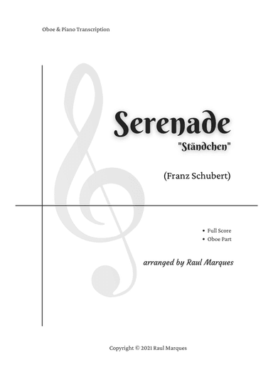 Franz Schubert - Serenade (for Oboe & Piano) (arr. Raul Marques)