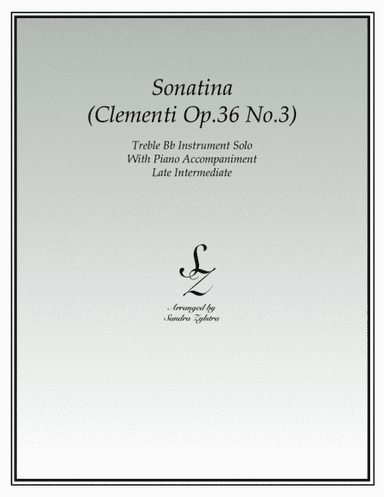 Sonatina-Clementi (Op. 36, No. 3) (treble Bb instrument solo) (arr. Sandra Zylstra)