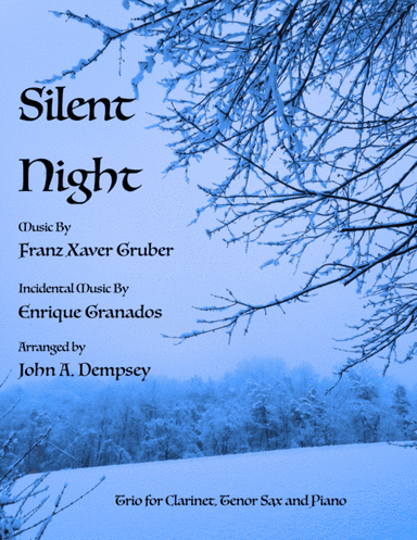 Silent Night (Trio for Clarinet, Tenor Sax and Piano) (arr. John A. Dempsey)