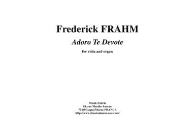 Frederick Frahm:  Adoro Te Devote for viola and organ