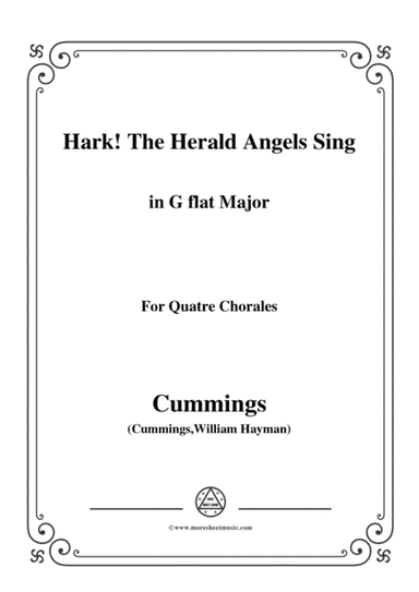 Cummings-Hark! The Herald Angels Sing,in G flat Major,for Quatre Chorales (arr. MSM)