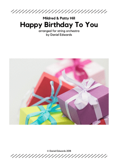 Happy Birthday To You - arranged for string orchestra (arr. Daniel Edwards)