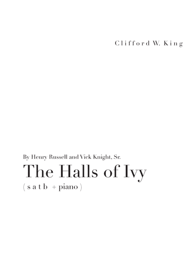 The Halls Of Ivy (arr. Clifford W. King)