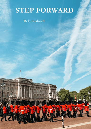 March: Step Forward (Rob Bushnell) - Concert or Military Band