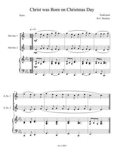 Christ was Born on Christmas Day (Alto Sax Duet with Piano Accompaniment) (arr. B. C. Dockery)