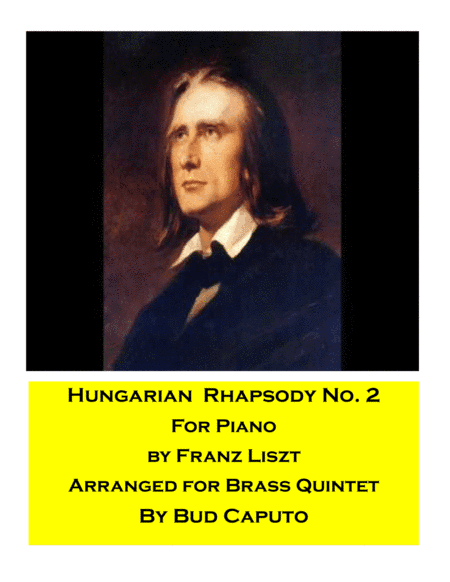 Hungarian Rhapsody No. 2  for Brass Quintet (arr. Bud Caputo)