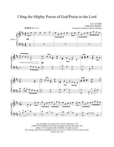 I Sing the Mighty Power of God (Hosanna, Loud Hosanna) with Praise to the Lord (arr. Christine Sullivan Robbins)