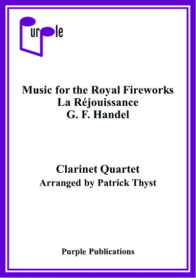 Music for the Royal Fireworks - La Rejouissance (arr. Patrick Thyst)