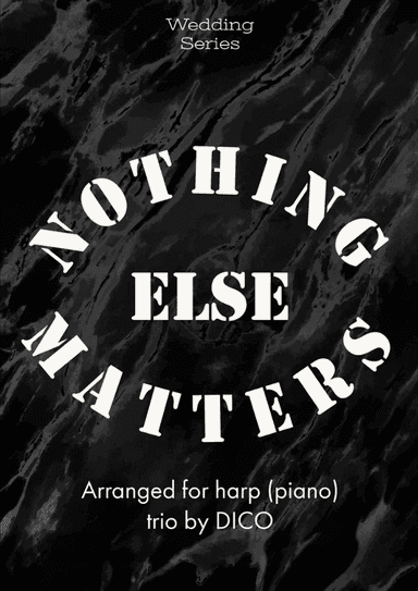 Nothing Else Matters (arr. Dico)
