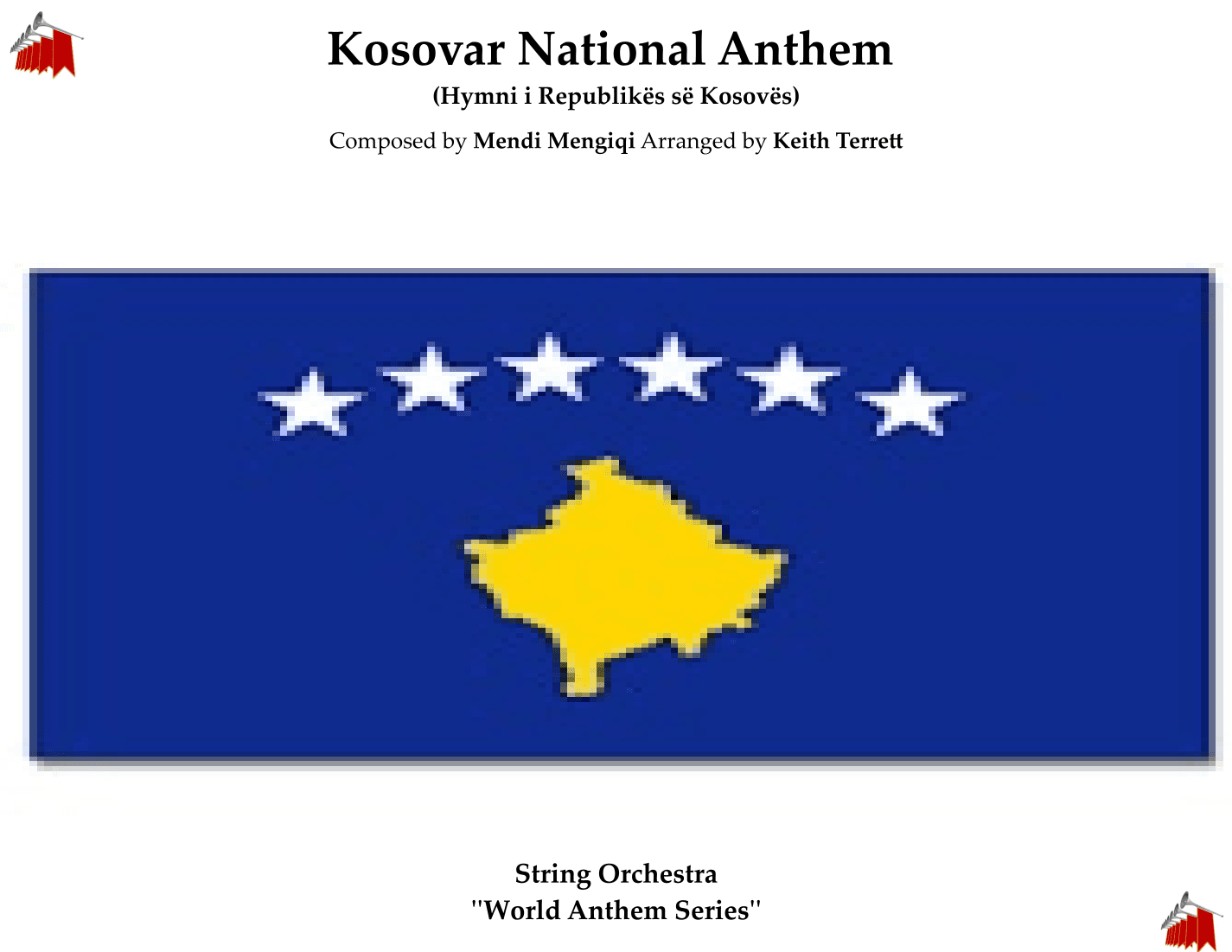 Kosovar National Anthem for String Orchestra (MFAO World National Anthem Series) (arr. Music for all Occasions)