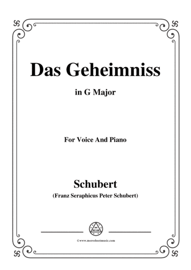 Schubert-Das Geheimniss,Op.173 No.2,in G Major,for Voice&Piano (arr. MSM)