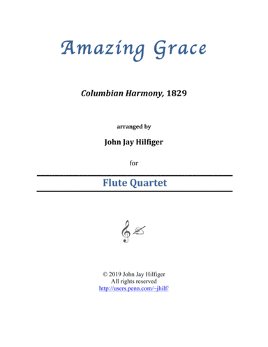 Amazing Grace for Flute Quartet (arr. John Jay Hilfiger)