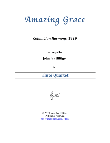 Amazing Grace for Flute Quartet (arr. John Jay Hilfiger)