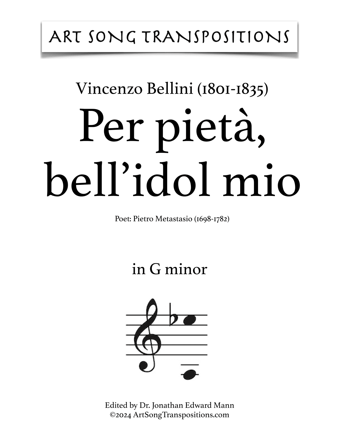 BELLINI: Per pietà bell'idol mio (transposed to G minor) (arr. ArtSongTranspositions.com)