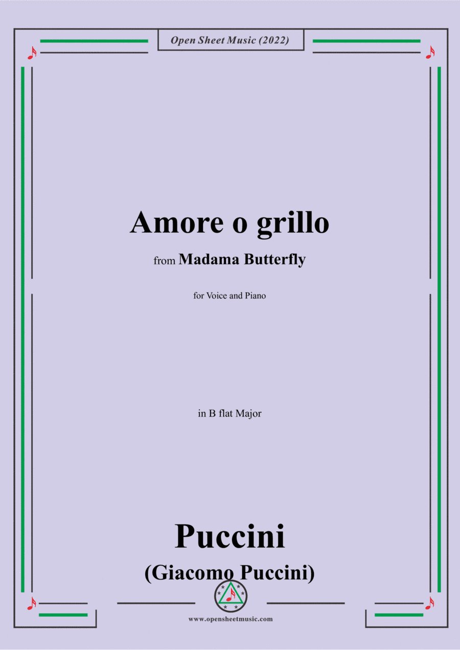 Puccini-Amore o grillo,in B flat Major,from 'Madama Butterfly,SC 74',for Voice and Piano (arr. Open Cloud)