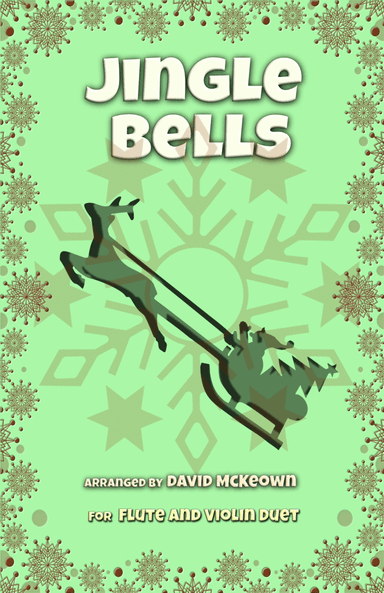 Jingle Bells, Jazz Style, for Flute and Violin Duet (arr. David McKeown)