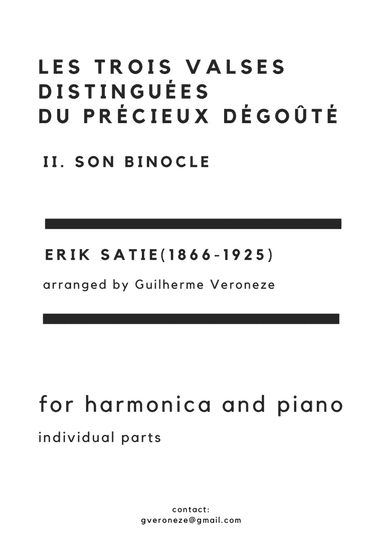 Les trois valses distinguées  du précieux dégoûté. II. Son Binocle (Harmonica + Piano) (arr. Guilherme Veroneze)