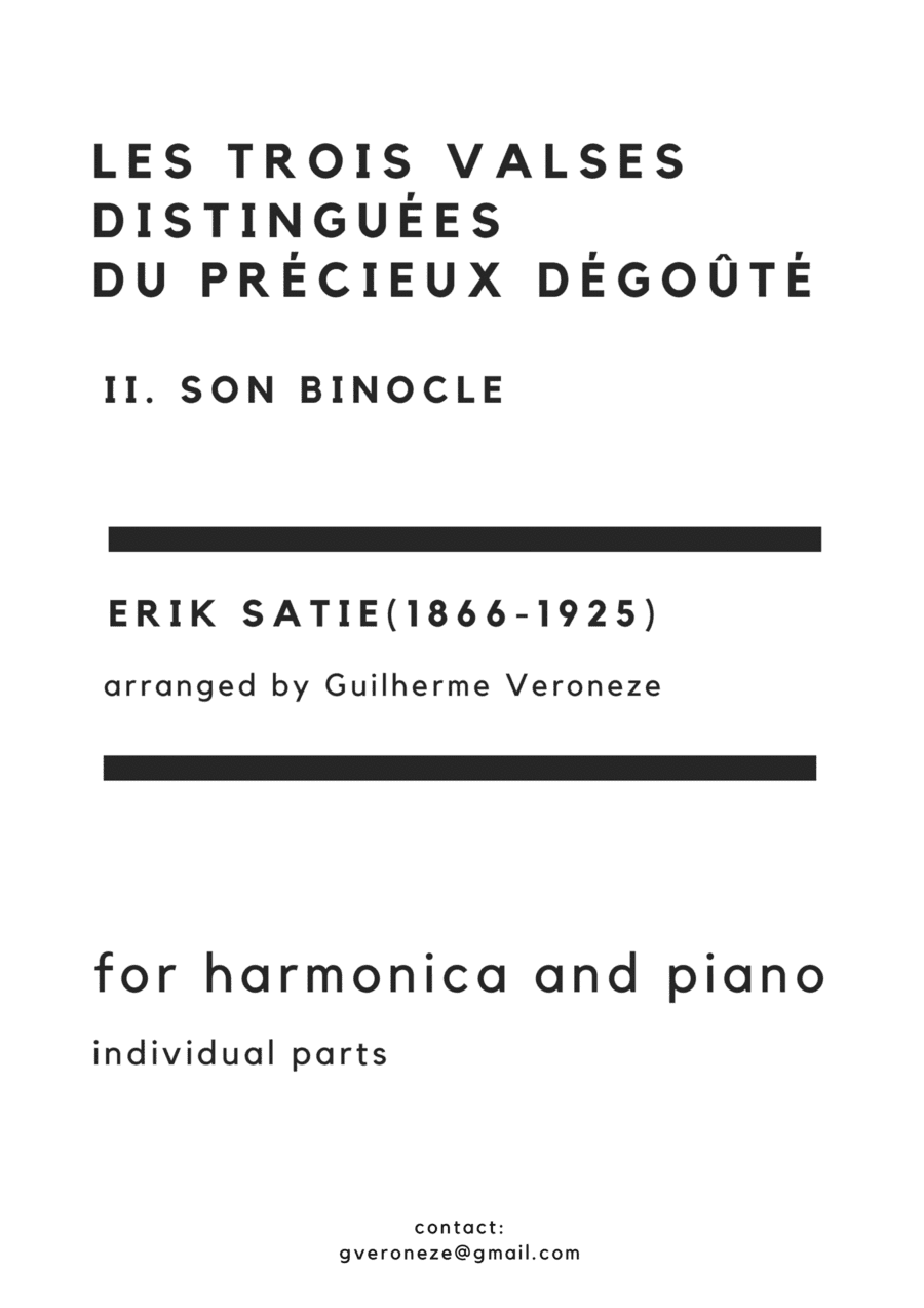 Les trois valses distinguées  du précieux dégoûté. II. Son Binocle (Harmonica + Piano) (arr. Guilherme Veroneze)
