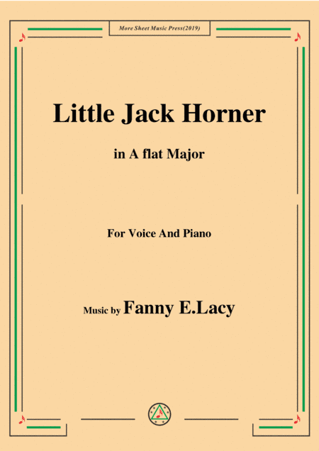 Fanny E.Lacy-Little Jack Horner,in A flat Major,for Voice and Piano (arr. MSM)