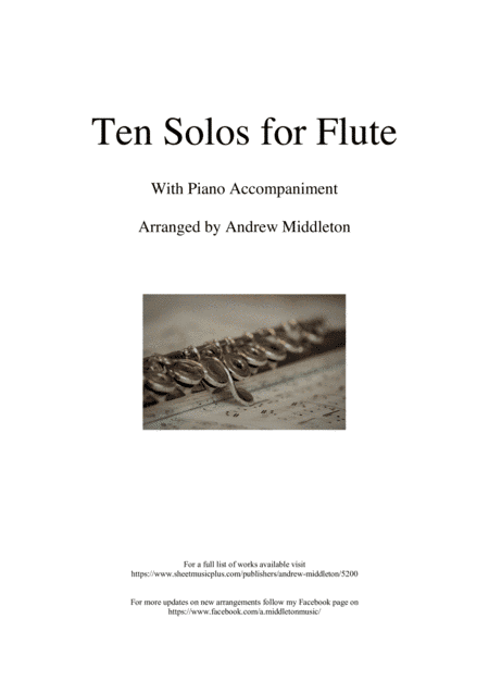 Ten Solos for Flute and Piano (arr. Andrew Middleton)