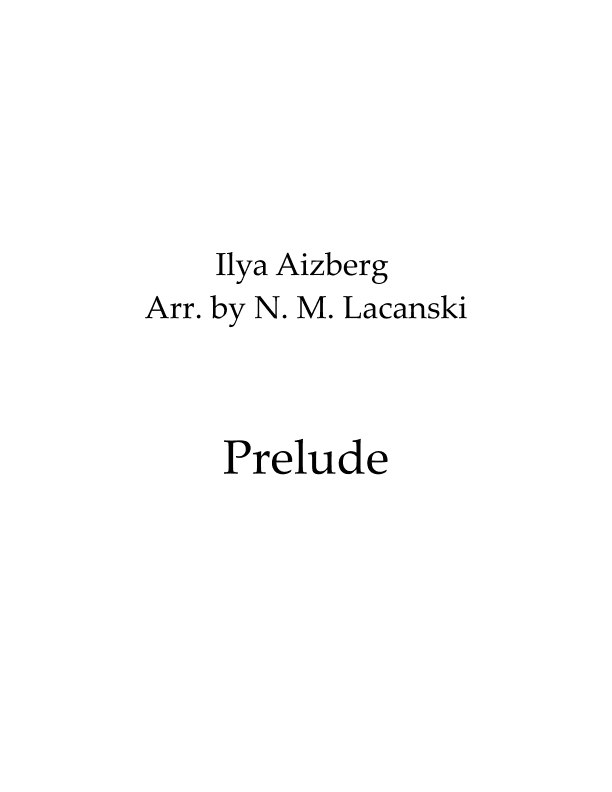 Prelude (arr. Nick M Lacanski)