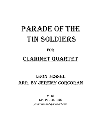Parade of the Tin Soldiers for Clarinet Quartet (arr. Jeremy Corcoran)