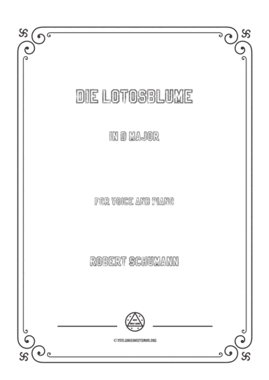 Schumann-Die Lotosblume in D Major,for Voice and Piano (arr. MSM)