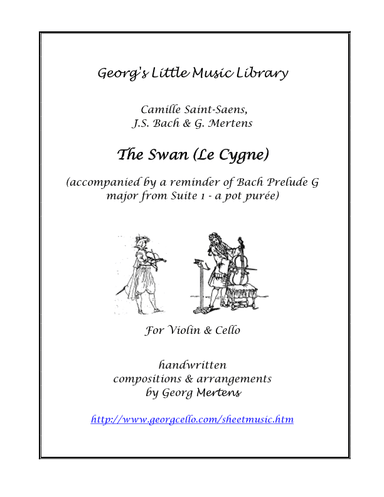 The Swan + Bach Prelude from Cello Suite 1 as Duo for Violin & Cello (arr. Georg Mertens)
