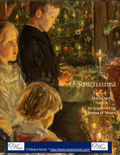 O Sanctissima, Harp I (arr. Serena O’Meara)