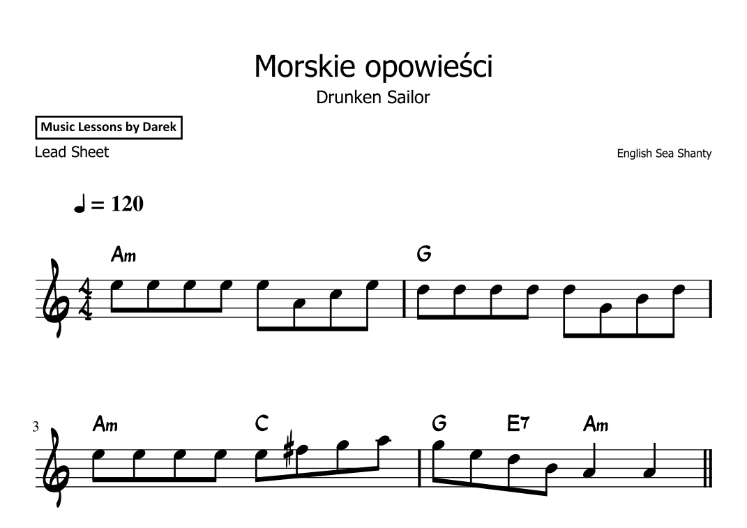 Morskie opowiesci / Drunken Sailor (English Sea Shanty) [LEAD SHEET] (arr. Darek)