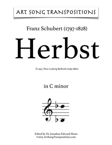 SCHUBERT: Herbst, D. 945 (transposed to C minor) (arr. ArtSongTranspositions.com)