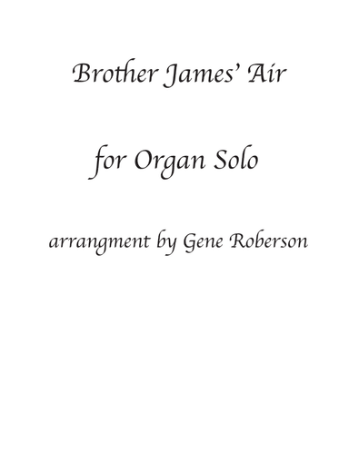 Brother James Air Organ Solo (Advanced) (arr. Gene Roberson)