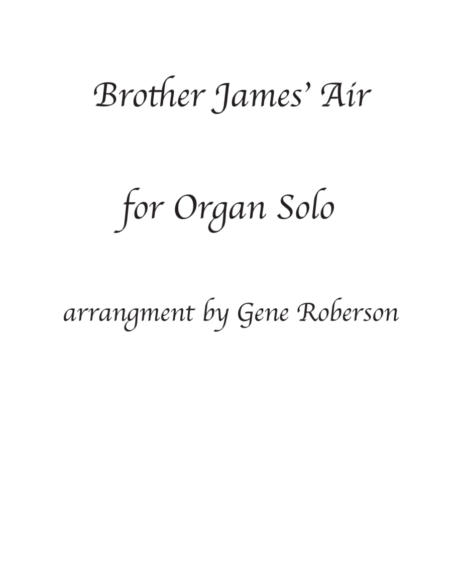 Brother James Air Organ Solo (Advanced) (arr. Gene Roberson)