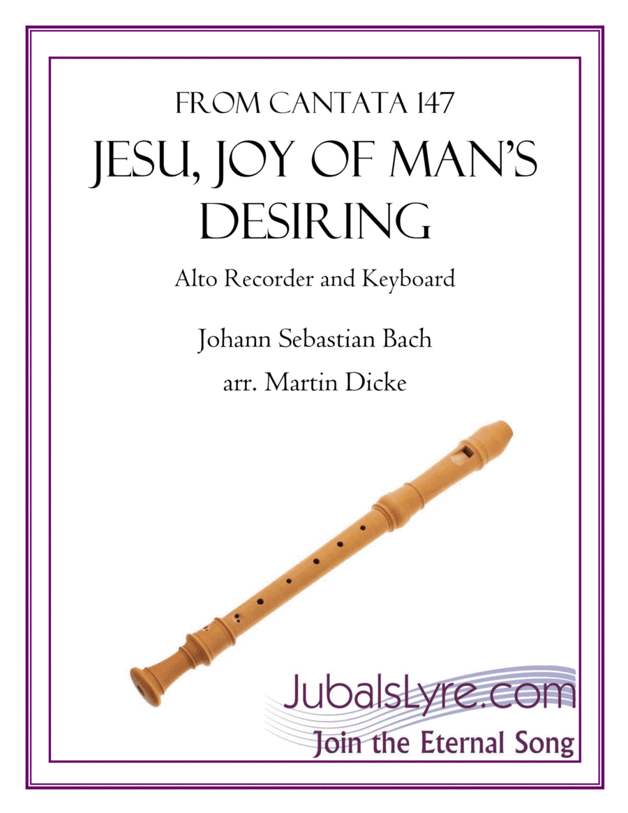 Jesu, Joy of Man's Desiring (Alto Recorder and Keyboard) (arr. Martin Dicke)