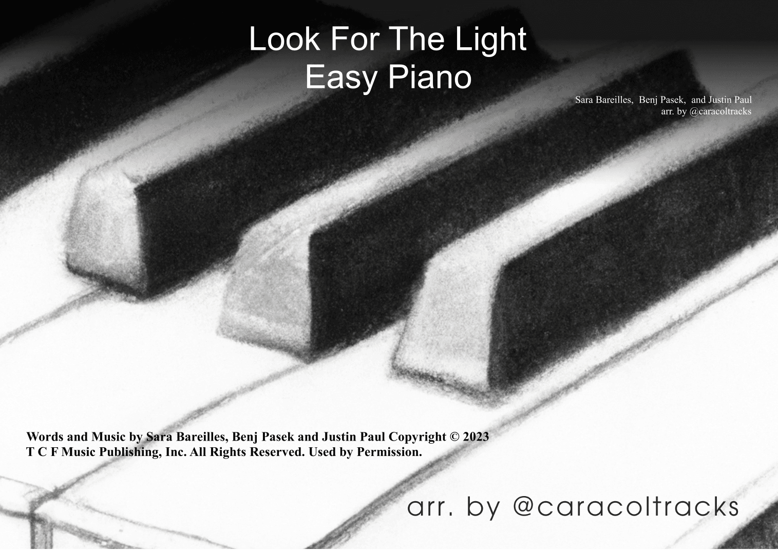 Look For The Light (arr. @caracoltracks)