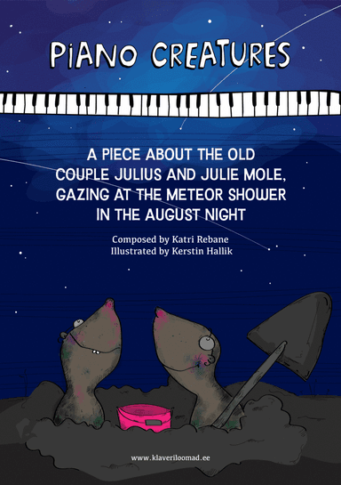 Piano Creatures. A Piece About the Old Couple Julius and Julie Mole
