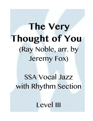 The Very Thought Of You (arr. Jeremy Fox)