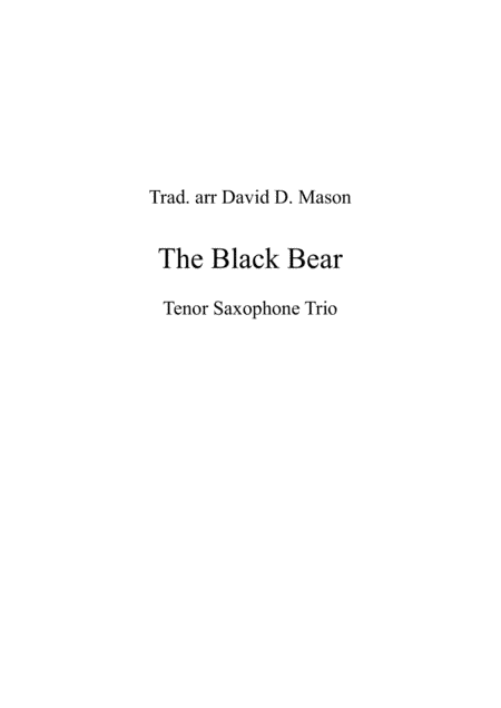 The Black Bear (arr. David D. Mason)