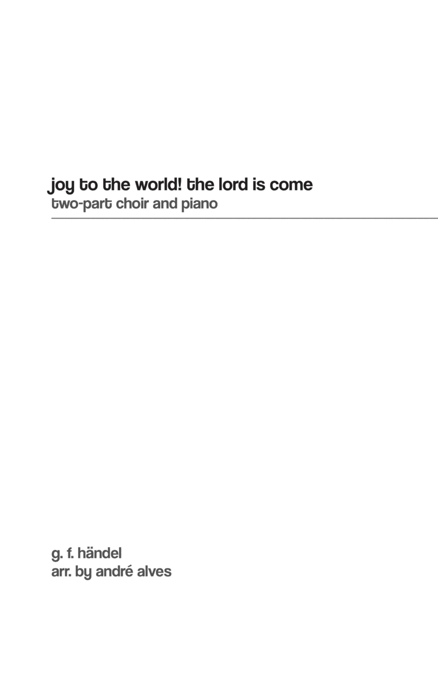 Joy to the World! (arr. André Alves)