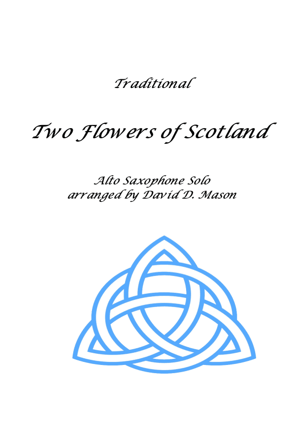 Two Flowers of Scotland (arr. David Mason)